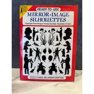 Ready-to-Use Mirror-Image Silhouettes by Carol Belanger Grafton